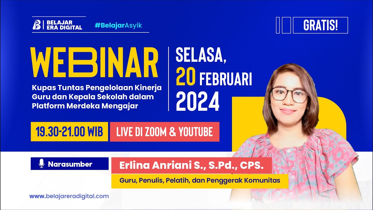 Webinar ! Kupas Tuntas Pengelolaan Kinerja Guru dan Kepala Sekolah dalam Platform Merdeka Mengajar