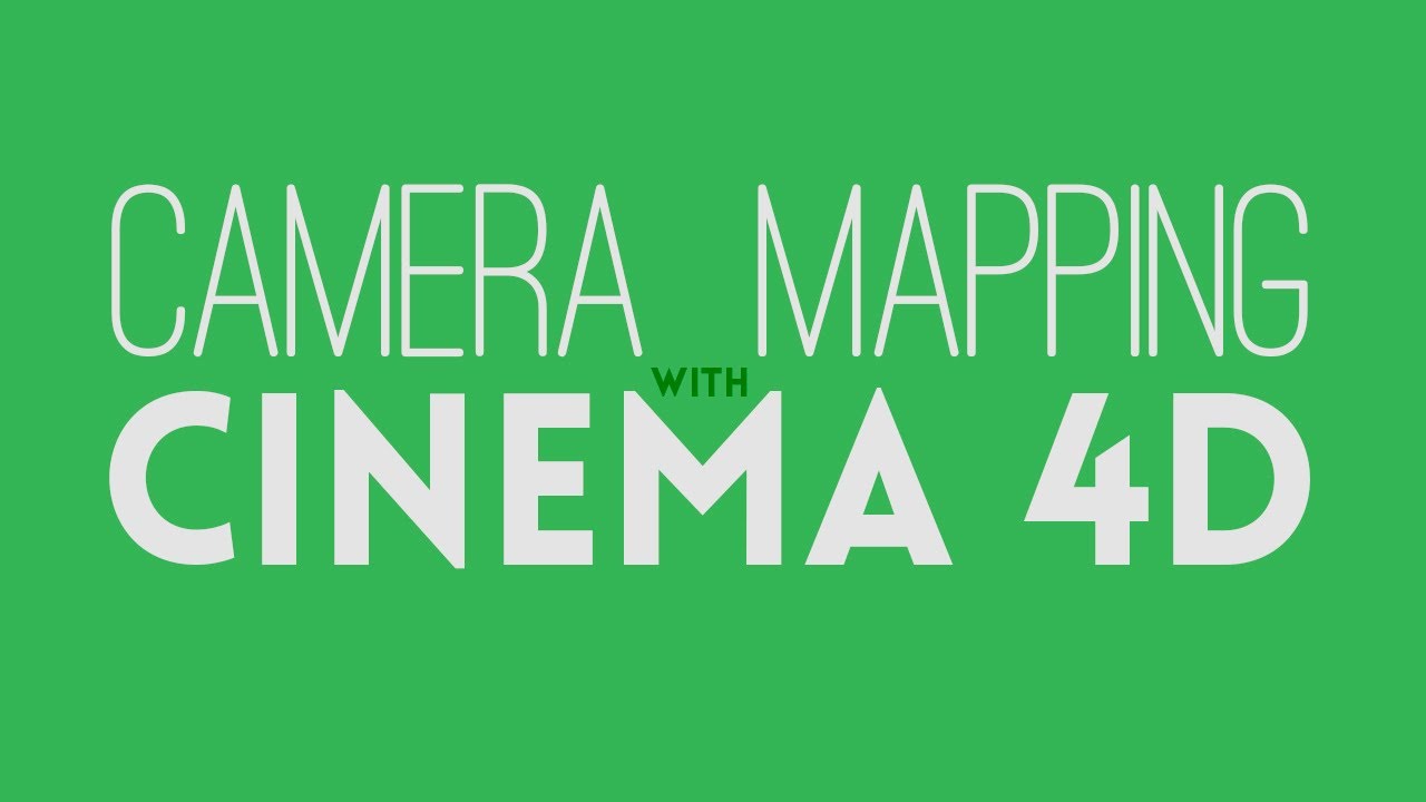 Camera Mapping With Cinema 4D