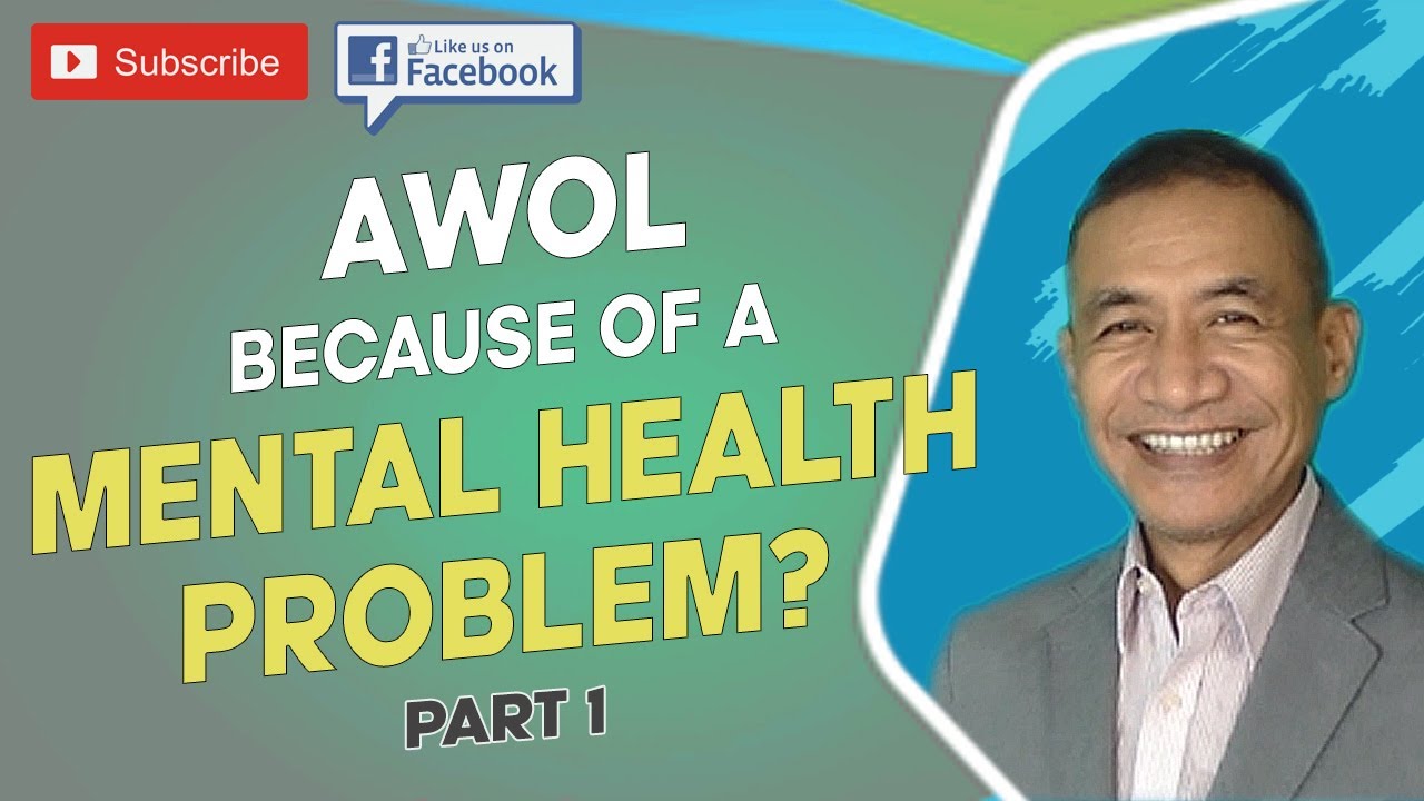 How should we deal with an employee who went AWOL due to a mental health problem? (PART 1)