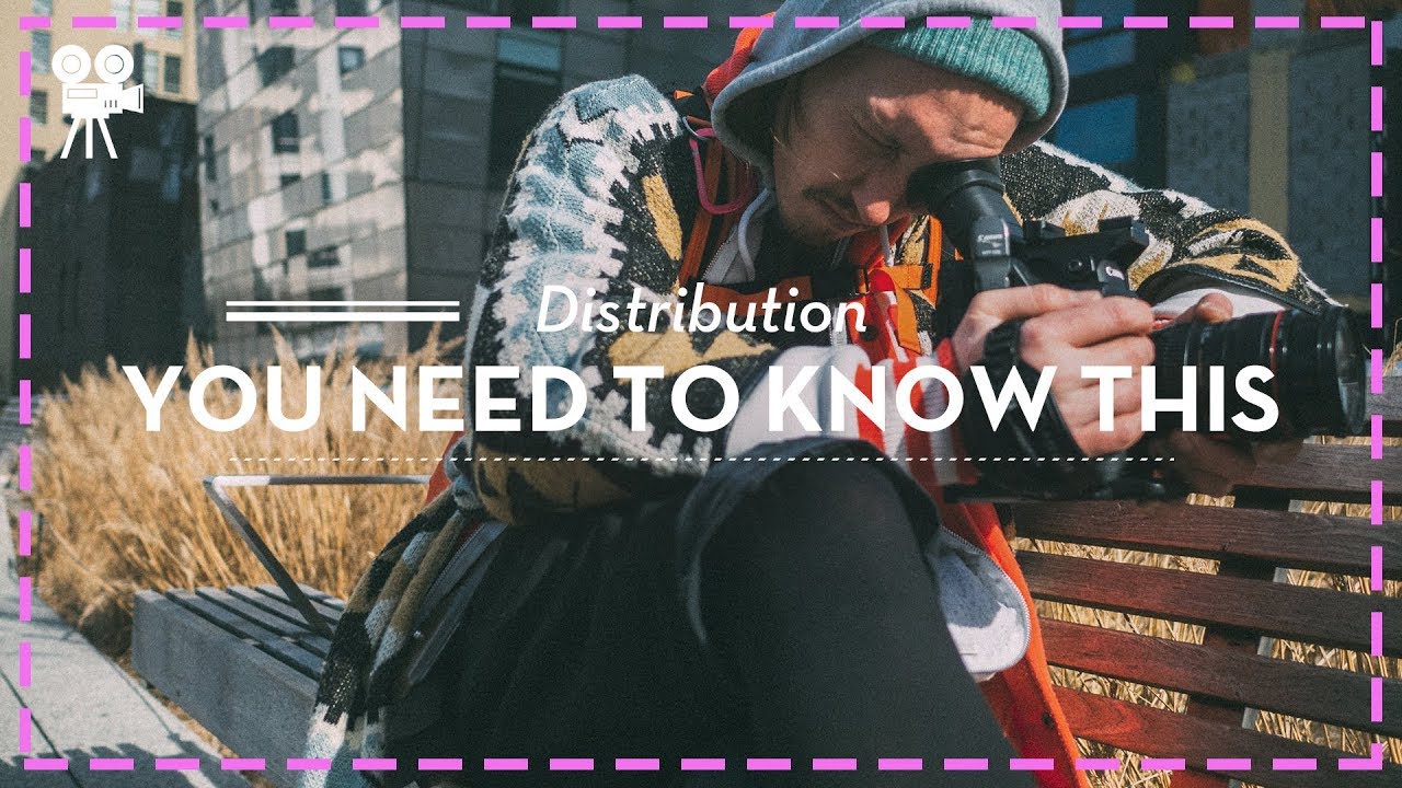 Film Self Distribution DOCUMENTARY INDIE FILMMAKING TIPS & TECHNIQUES