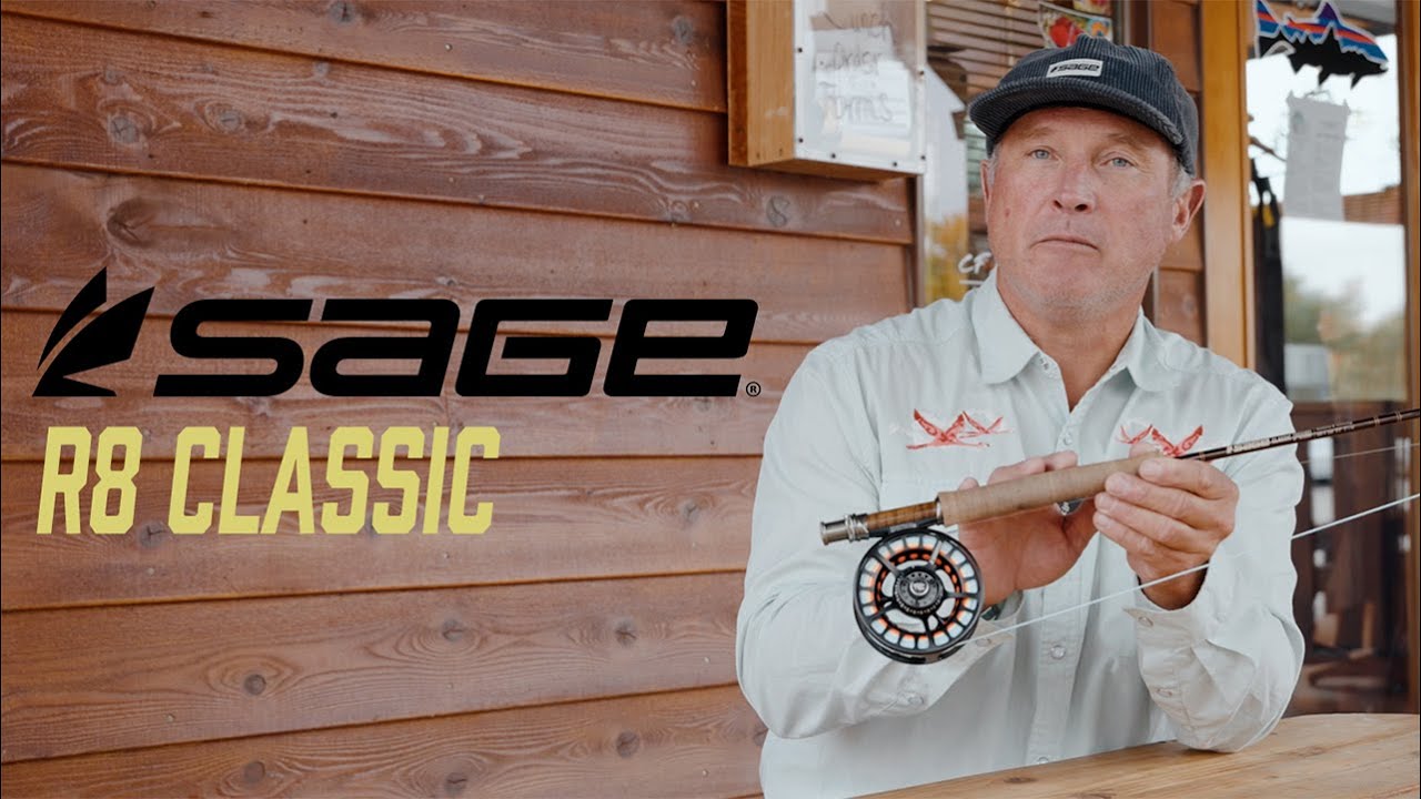 The Sage R8 Classic Overview with Kurt Kruger