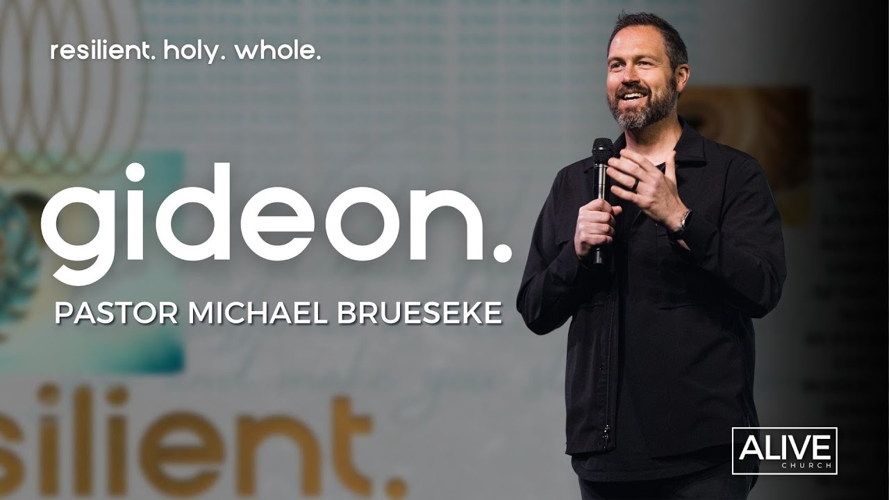 Gideon | Pastor Michael Brueseke