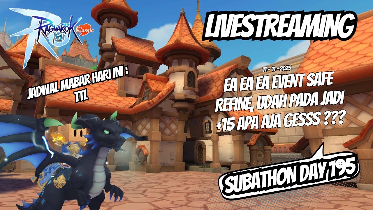 [LIVE] [ROMC] Ragnarok M Classic ~ 11/11/2025 ~ 