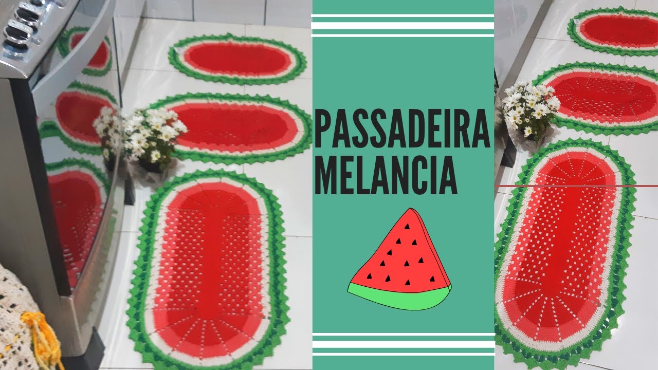 Passadeira melancia  parte l
