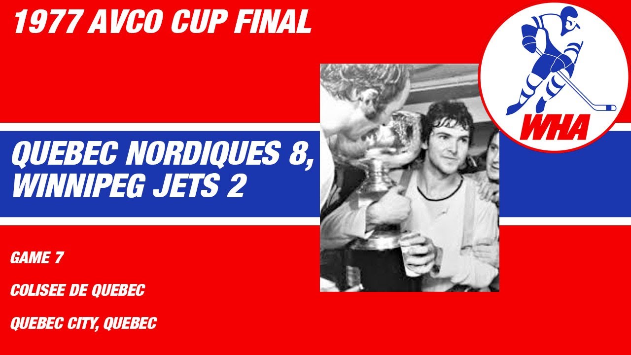 WHA: Winnipeg Jets at Quebec Nordiques: Game 7, 1977 Avco Cup Final