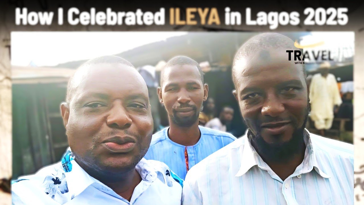 How I Celebrated ILEYA in Lagos | Travel With AbdulRasheed