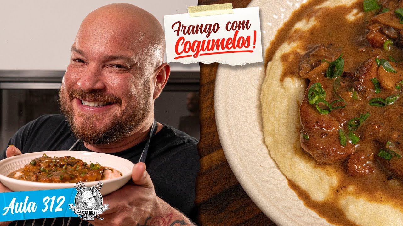FRANGO COGUMELADO - Sobrecoxa ao molho de cogumelos | Cansei de Ser Chef