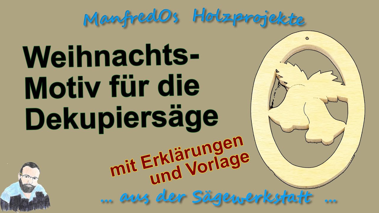 Weihnachtsdeko mit der Dekupiersäge selber machen | kostenlose Vorlage | Anfängertipps