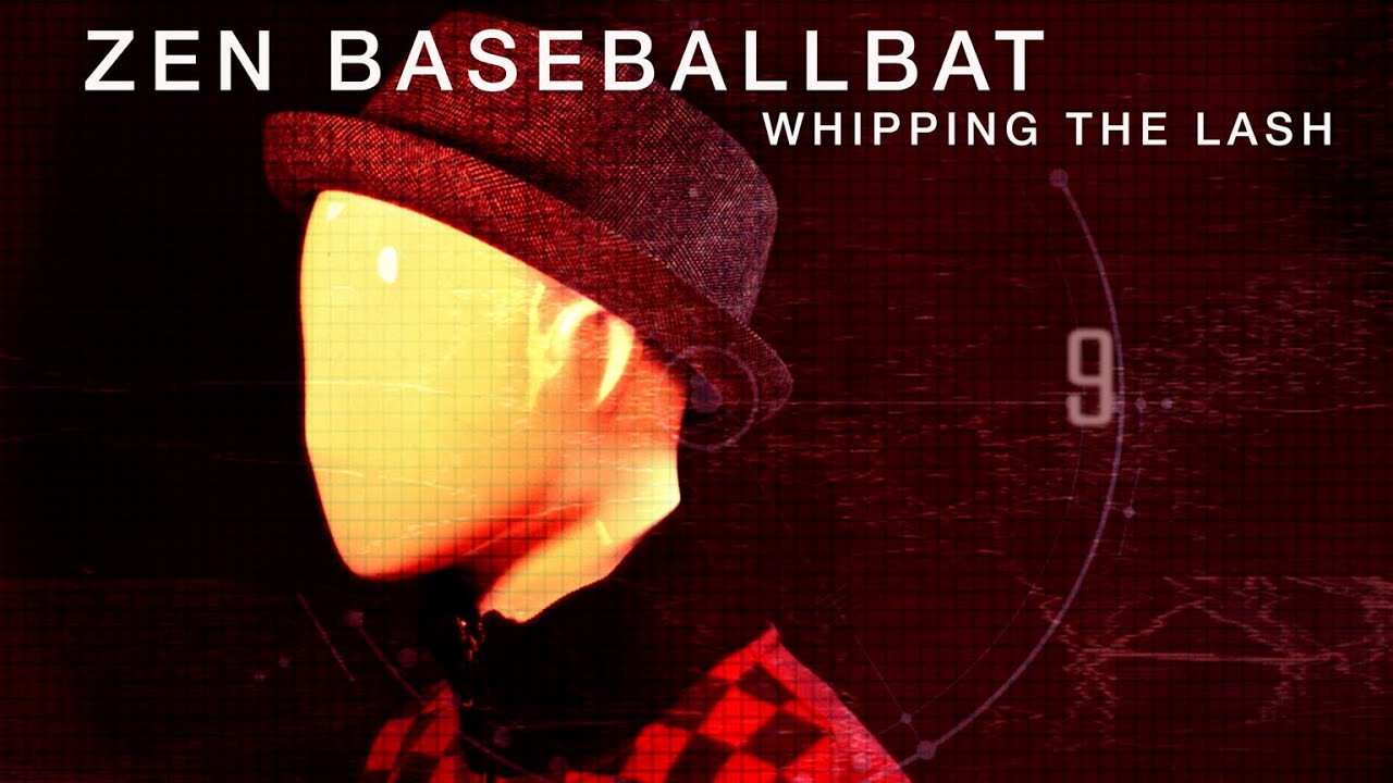 Zen Baseballbat - Whipping The Lash (Official Video)