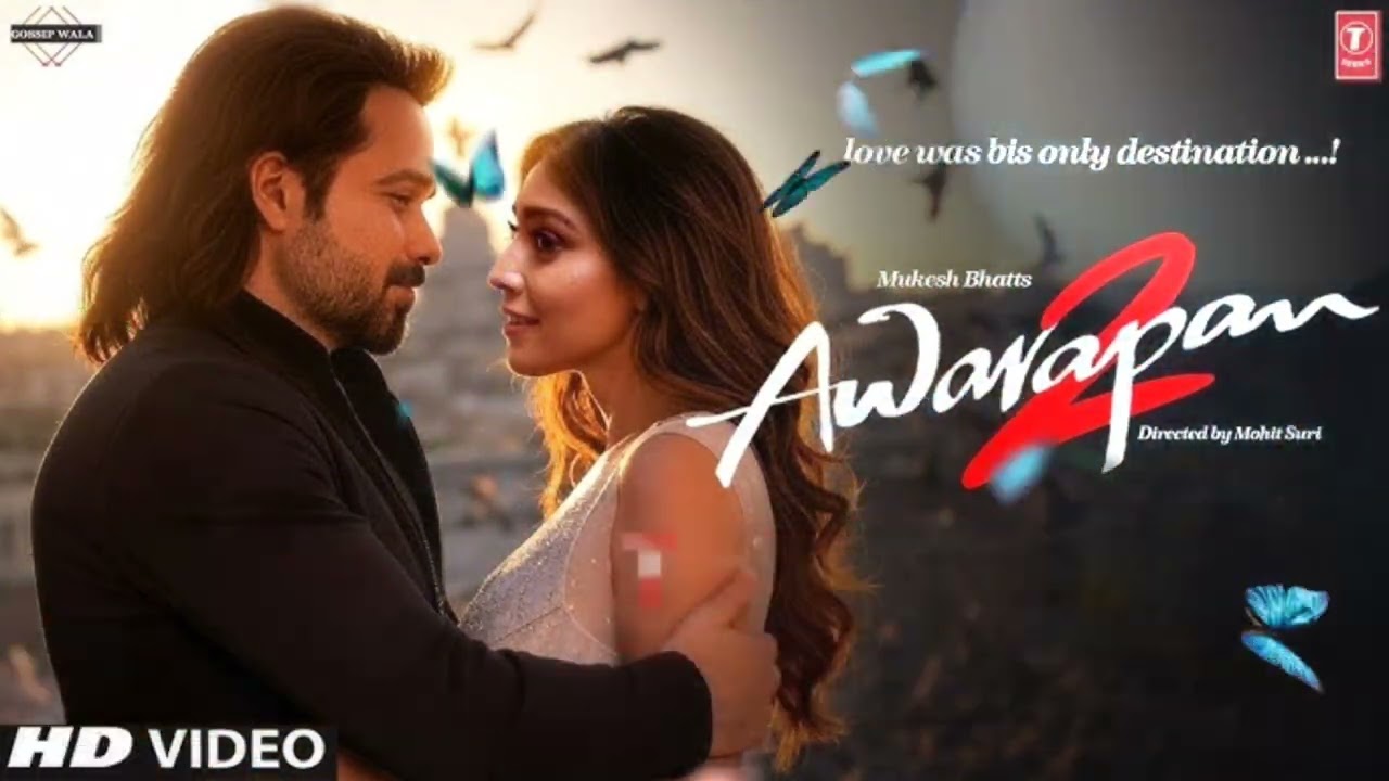 Tera Mera Rishta Purana 2, Awarapan 2 Emran Hashmi & Mustafa Zahid Fan Song