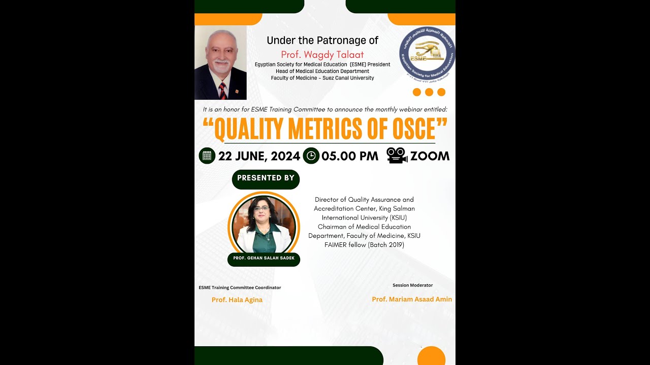 ESME Training Webinar Series “Quality Metrics of OSCE ”