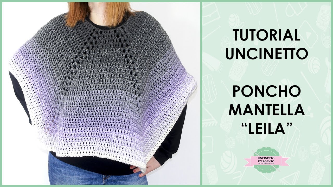 Tutorial poncho/mantella per tutte le taglie 