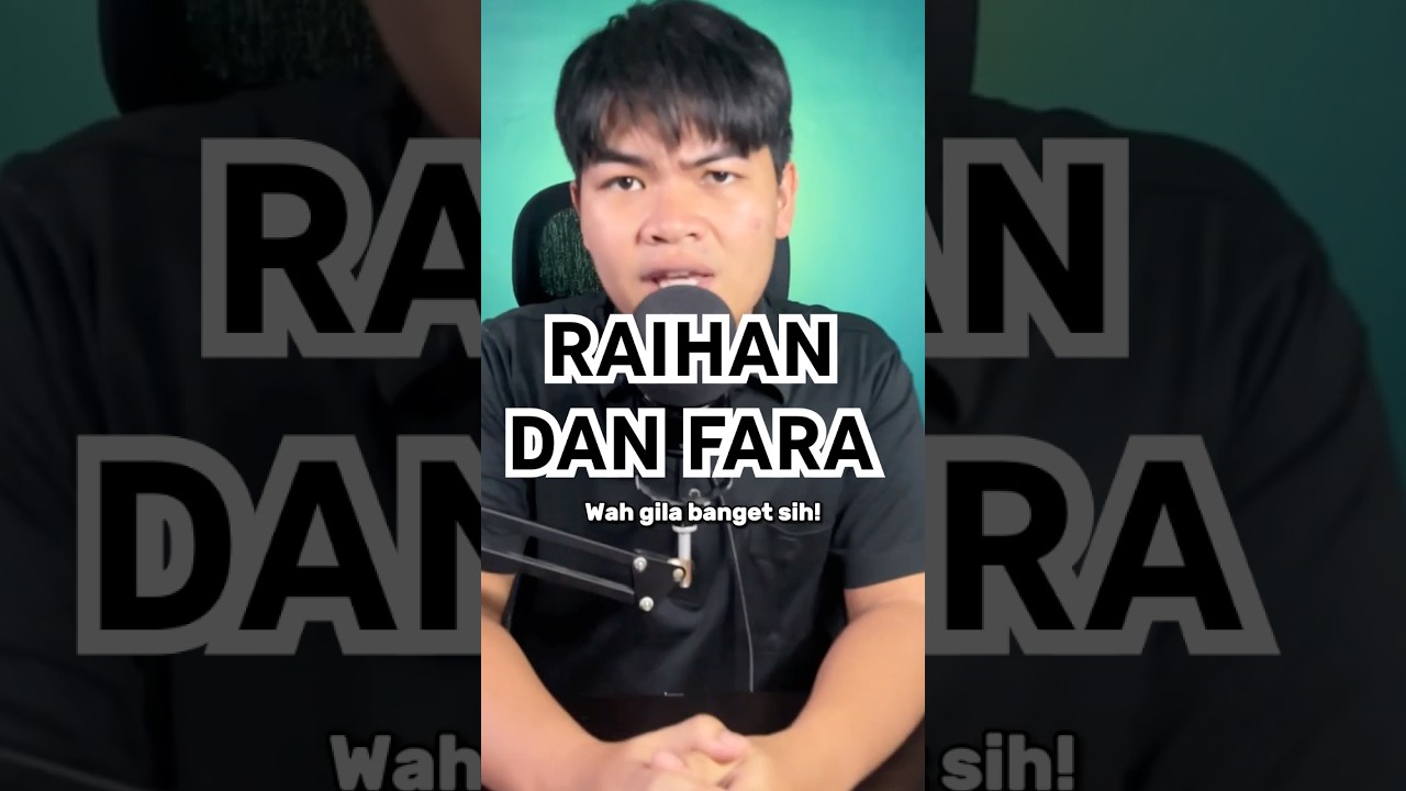 KISAH RAIHAN DAN FARA DI KAMPUS