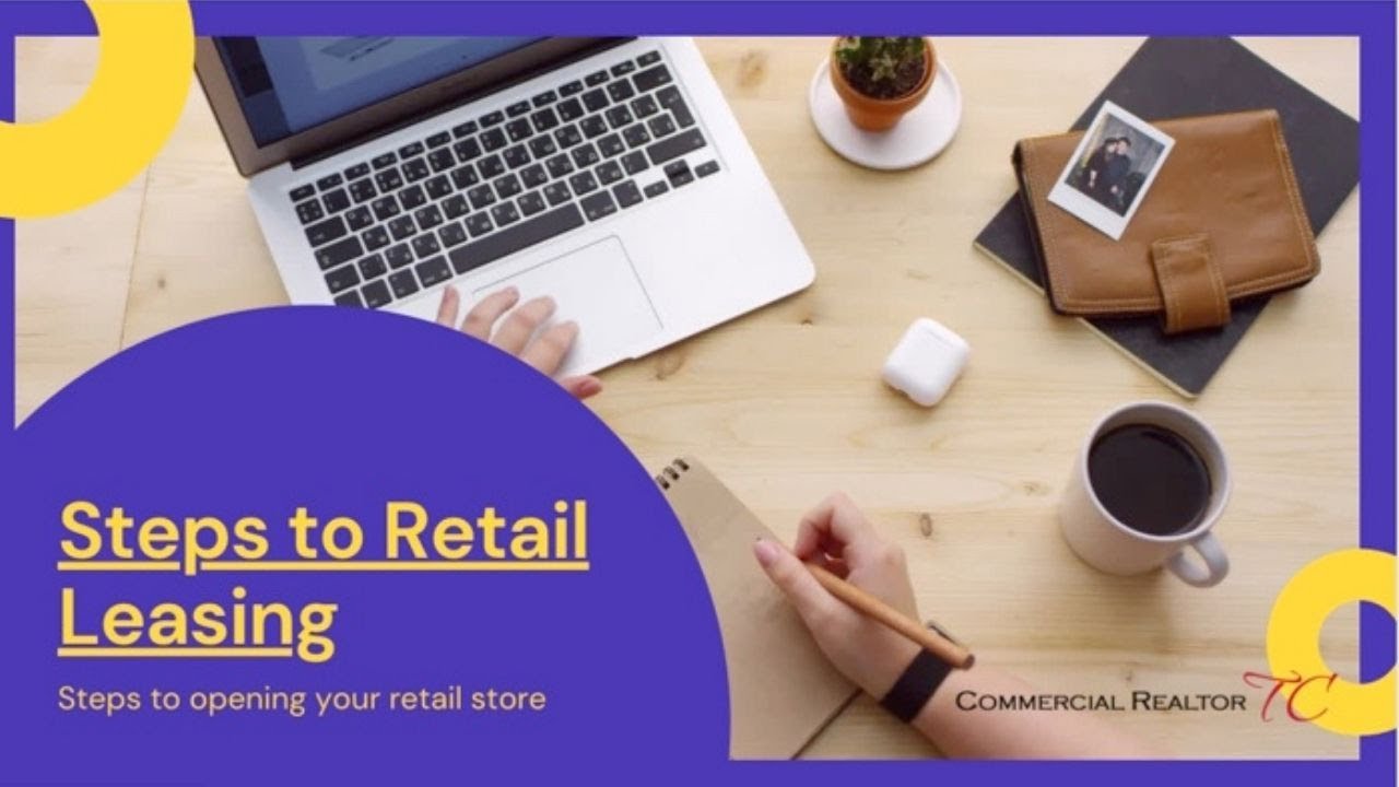 Steps to Retail Leasing