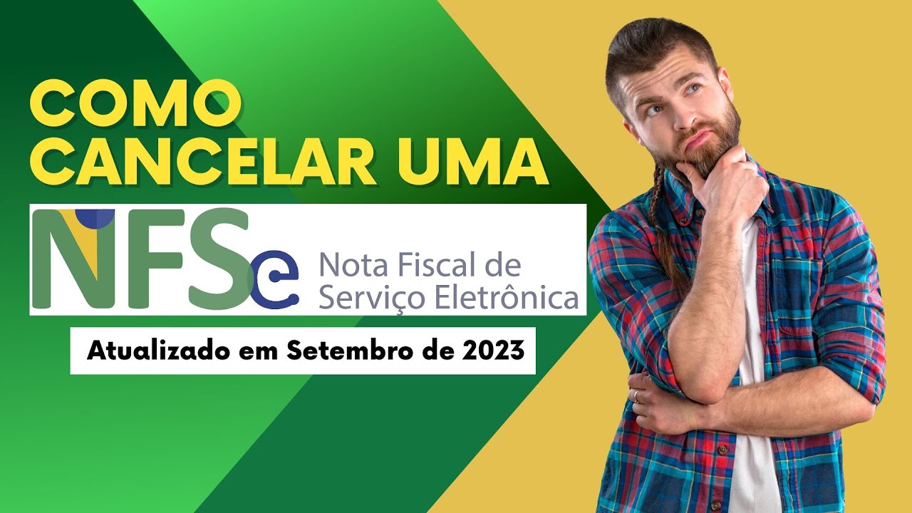 MEI - Como cancelar uma Nota Fiscal Eletr&ocirc;nica de Servi&ccedil;o (NFSe)