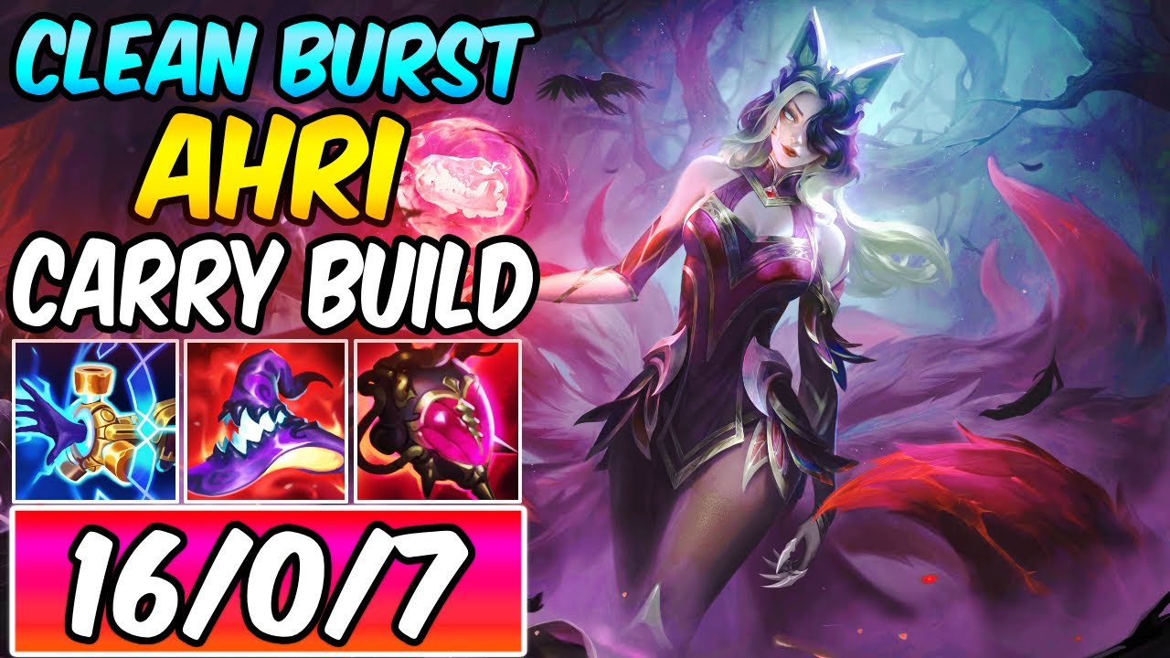CLEAN BURST AHRI MID CARRY S+ | New Build & Runes | Diamond Player Coven Ahri - League of Legends