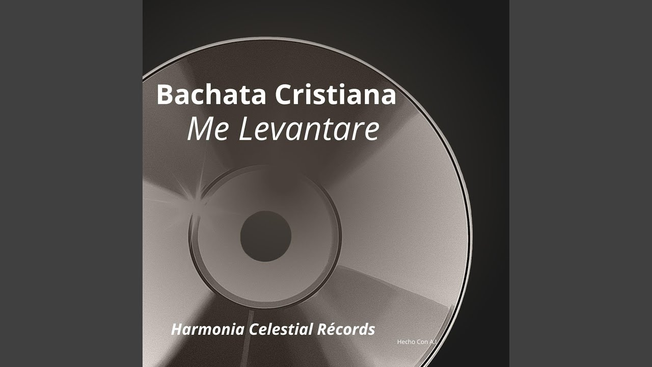 Bachata Cristiana Me Levantare