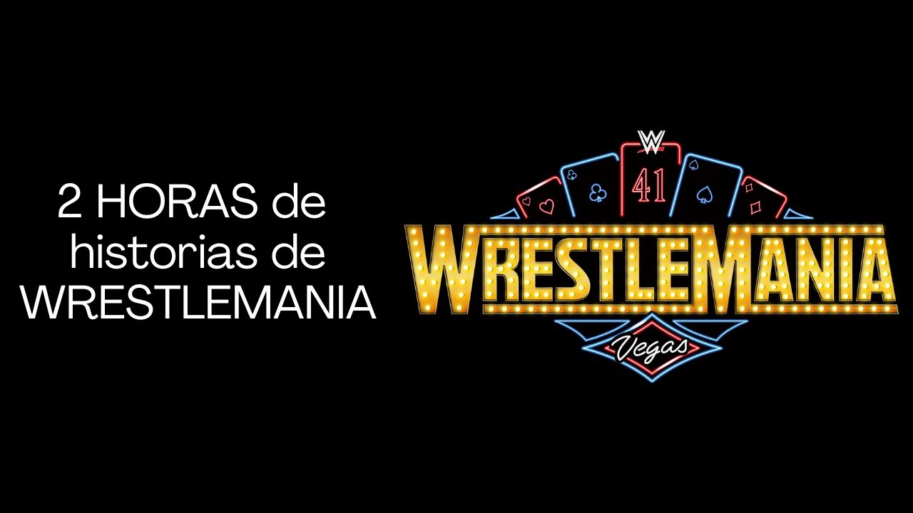 2 HORAS DE HISTORIAS DE WRESTLEMANIA para tener de fondo || F24