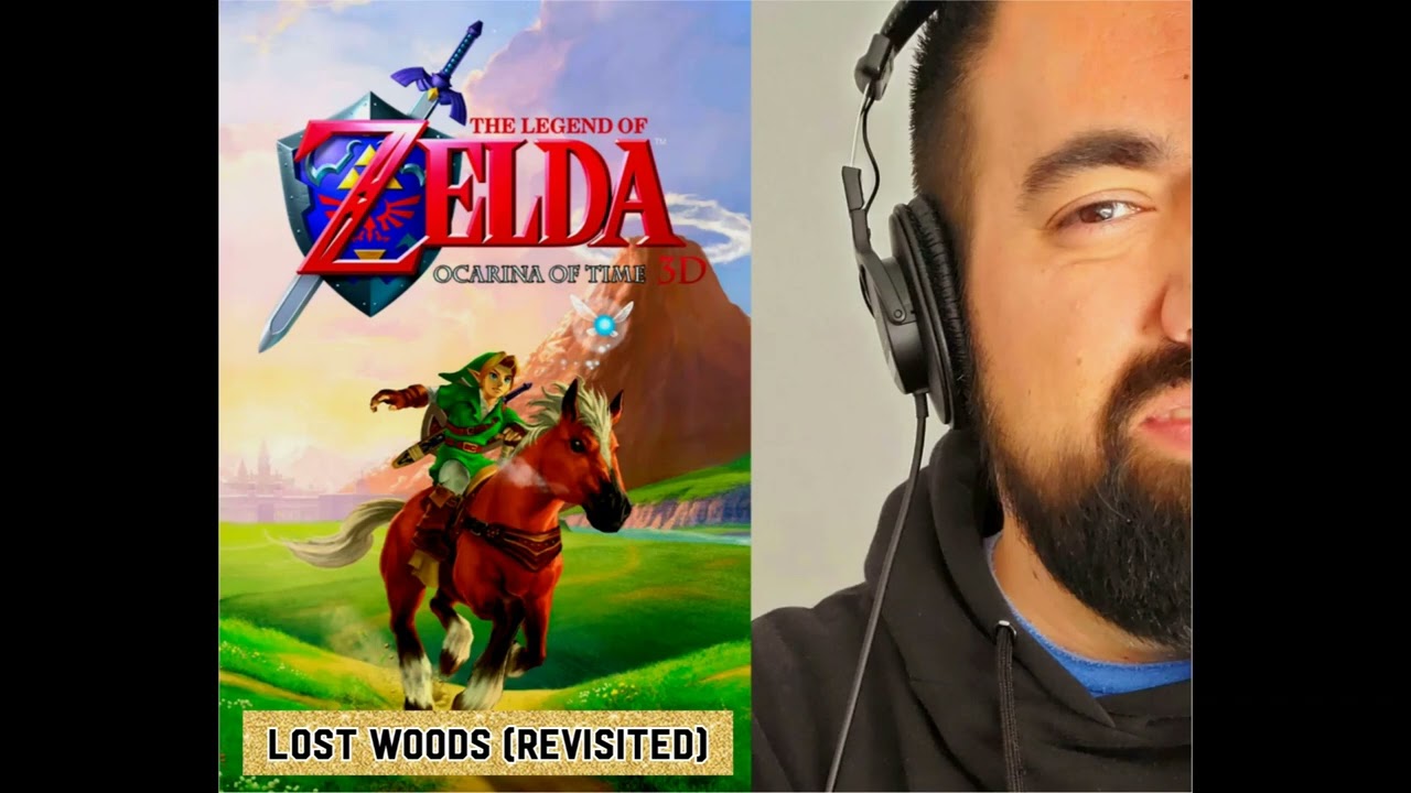 Ocarina of Time : Lost Woods (revisited)