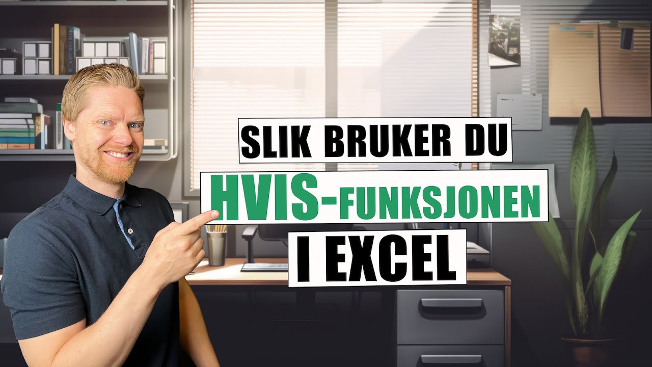Slik bruker du HVIS-funksjonen i Excel