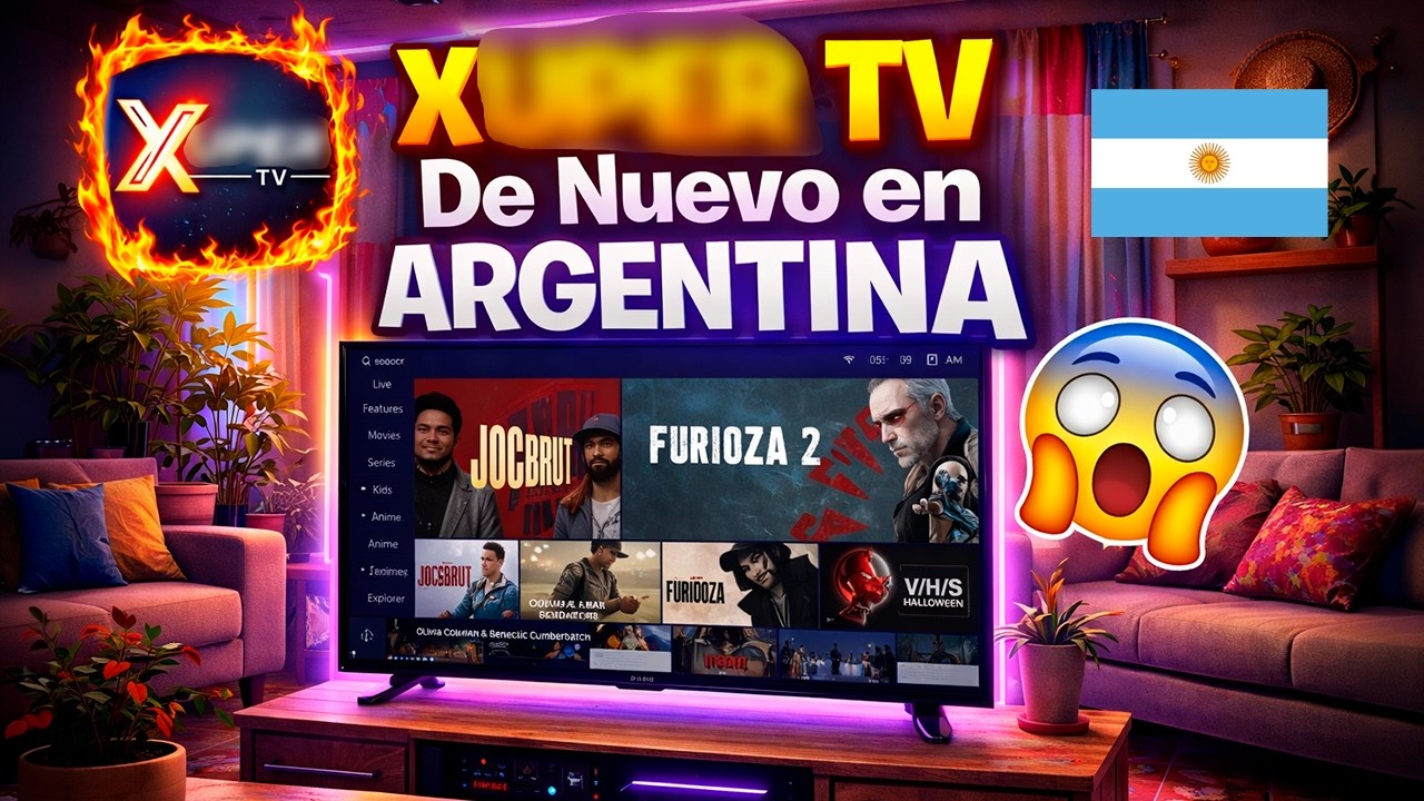 XUP3R TV De Nuevo En ARGENTINA 📺 Para Smart TV