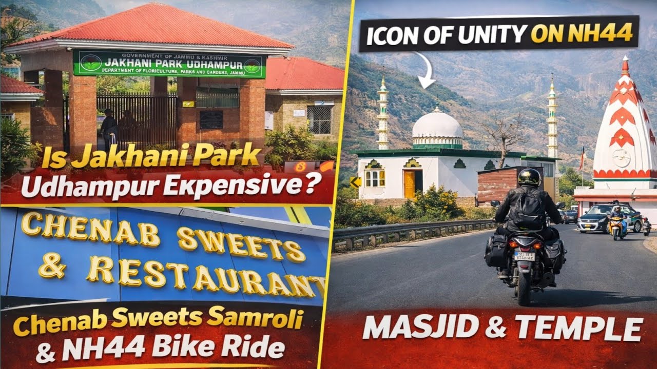 Jakhani Park Udhampur Has Pricey Tickets | Chenab Sweets Samroli | NH44 Bike Ride 