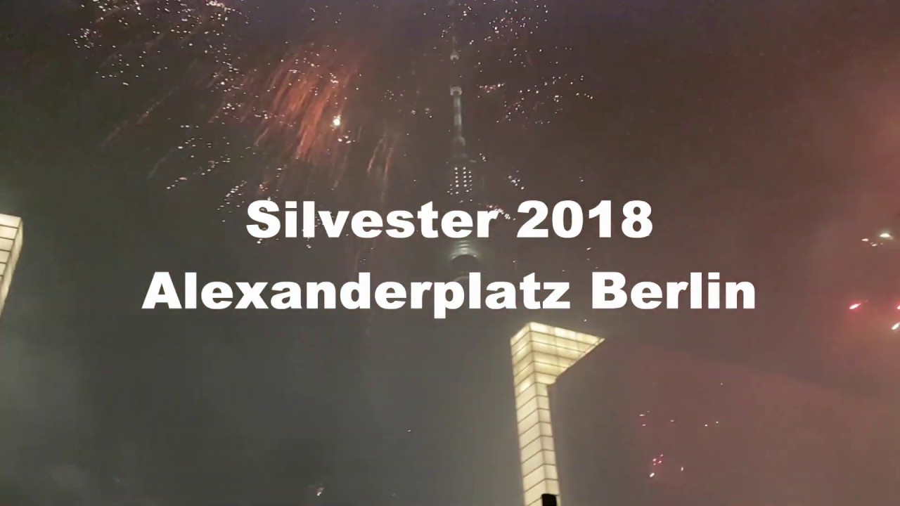 Silvester 2018 Alexanderplatz Berlin
