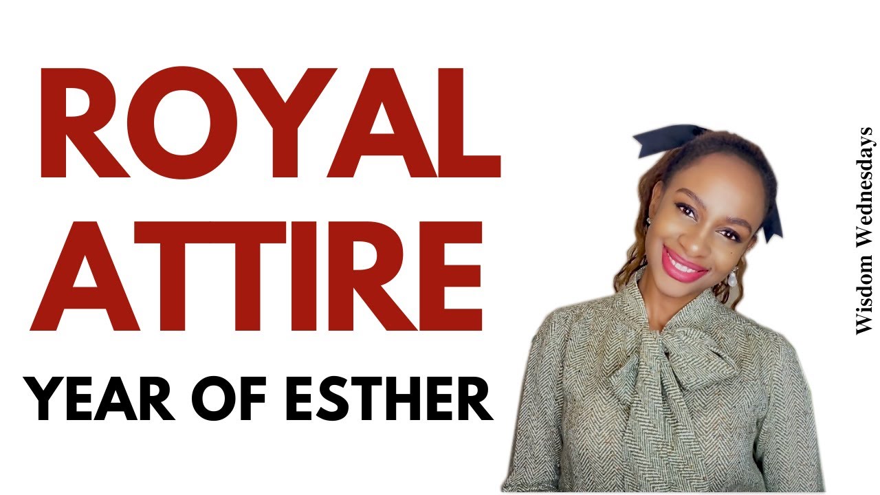 2023 the year of Esther (final prophetic Word) - Wisdom Wednesdays