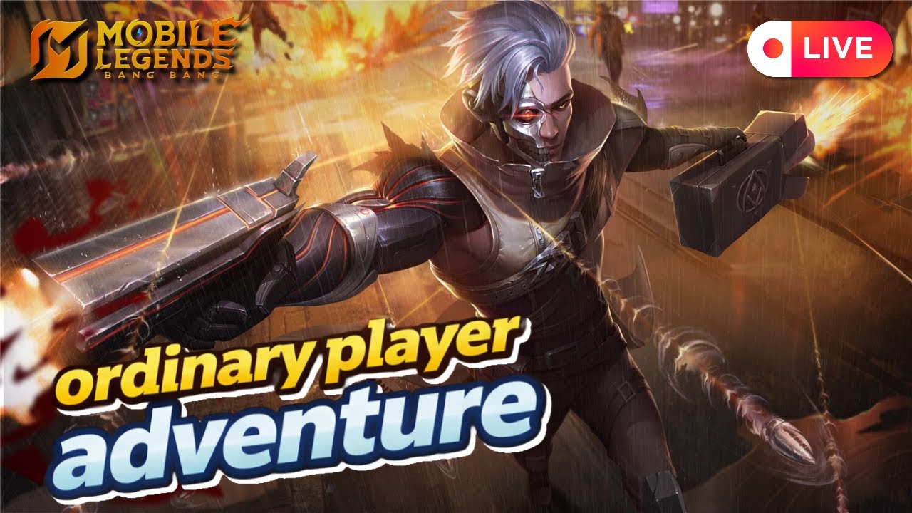 🔥MOBILE LEGEND Live 🔴 Ranked Push & Epic Matches | Ordinary Player Adventure