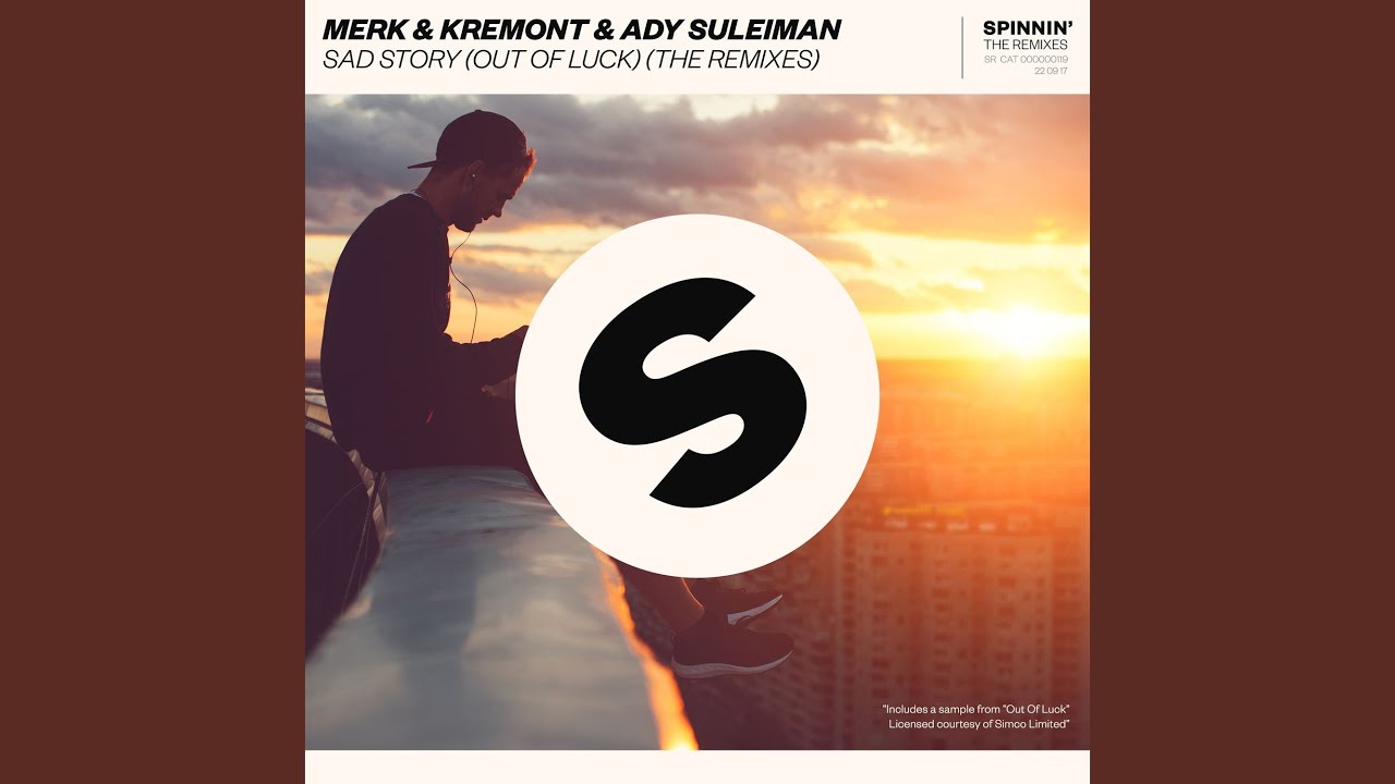 Sad Story (Out Of Luck) (Deepend Extended Remix)