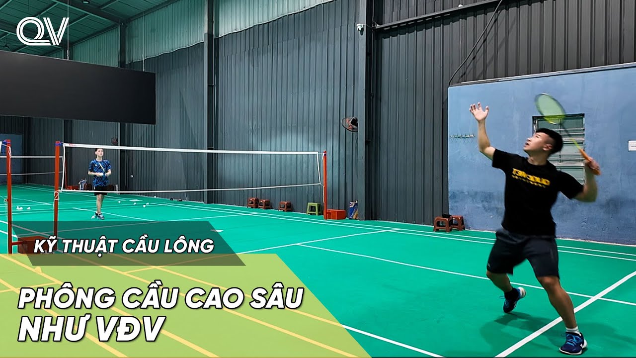 Bí mật PHÔNG CẦU CAO SÂU như VĐV chuyên nghiệp và 3 LỖI SAI thường gặp