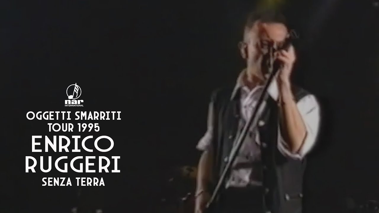 Enrico Ruggeri - Senza terra (Oggetti Smarriti Live Tour 1995)