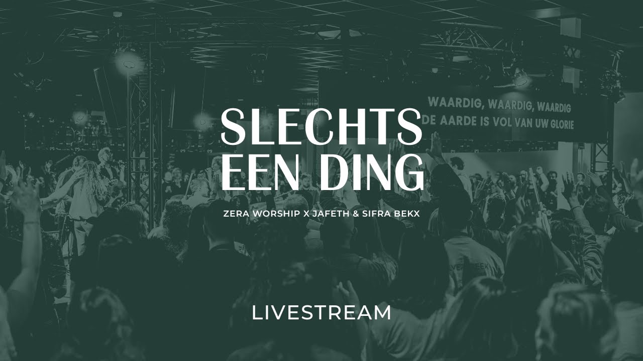 Slechts &eacute;&eacute;n ding - ZERA worship x Jafeth & Sifra Bekx | Live @ ZERA worship conference 2025