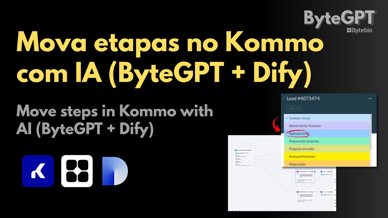 Mova etapas no Kommo com IA (ByteGPT + Dify) / Move stages in Kommo with AI (ByteGPT + Dify)
