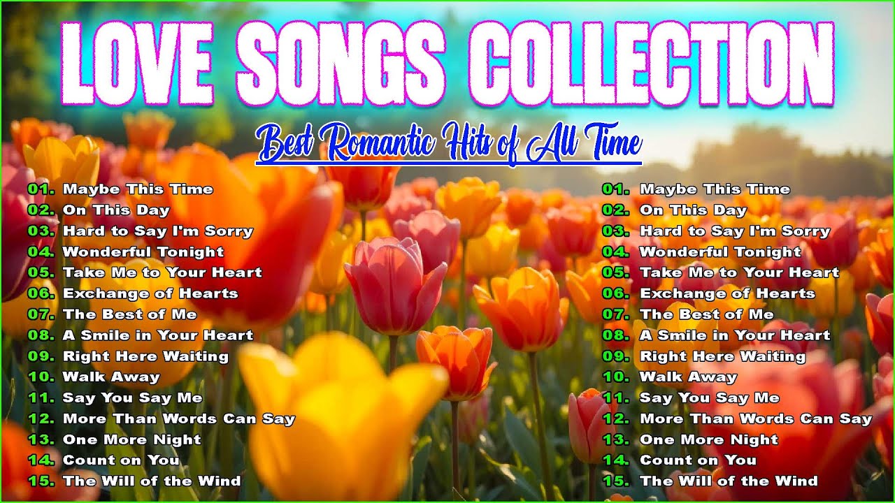 Golden Love Songs 💕 Relaxing Romantic Classics of All Time | Love Songs Of All Time Playlist