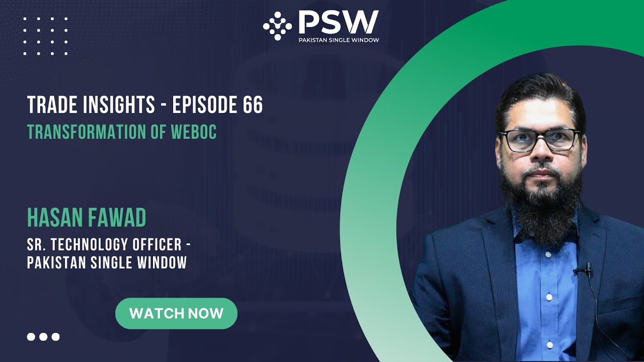PSW - Trade Insights &ndash; Episode 66 - Transformation of the WeBOC System