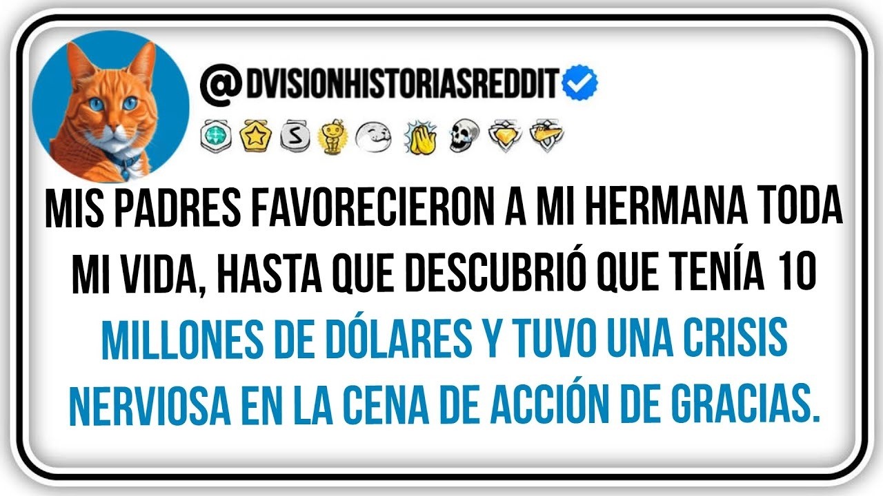 Mis Padres Favorecieron A Mi Hermana Toda Mi Vida, Hasta Que Descubrió Que Tenía 10 Millones De
