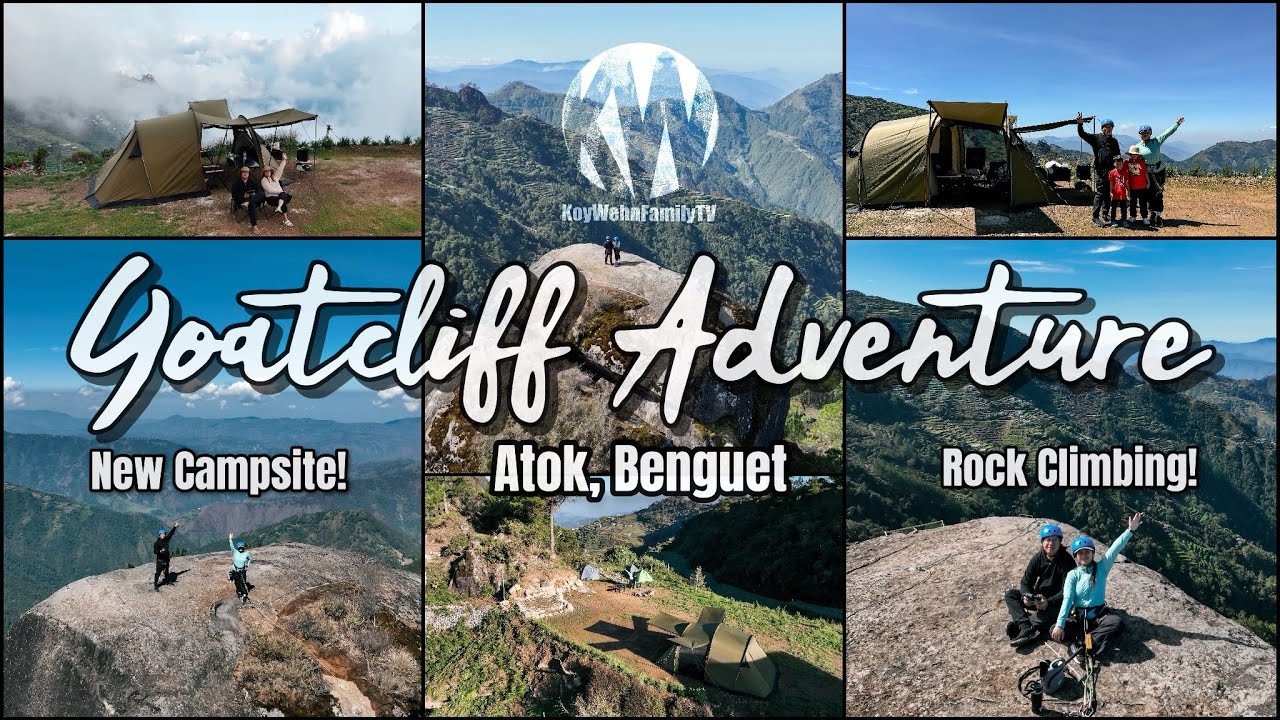Camping & Rock Climbing at Goatcliff Adventure, Atok, Benguet [4k]