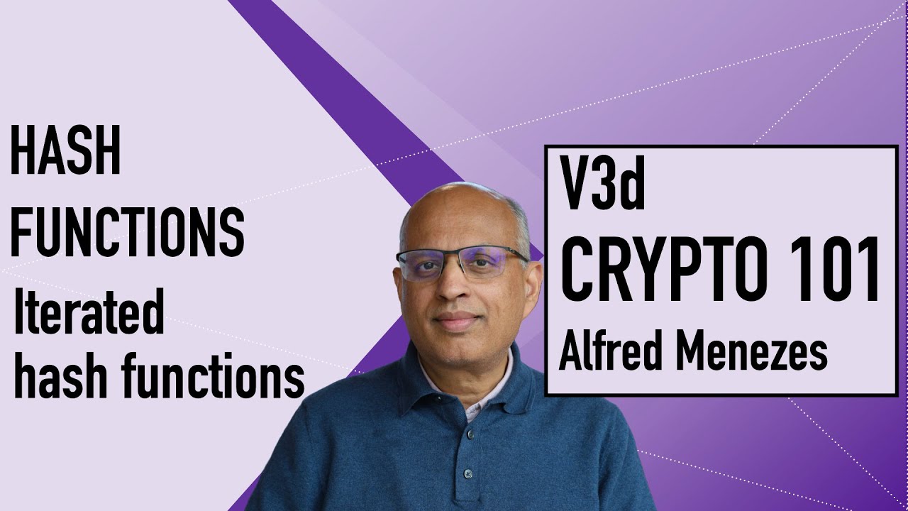 V3d: Iterated hash functions (Applied Cryptography 101)