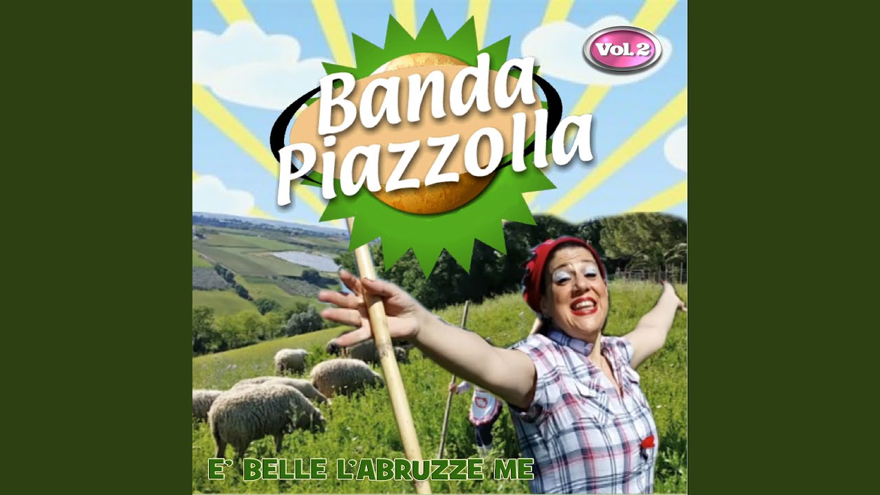 E' belle l'Abruzze me