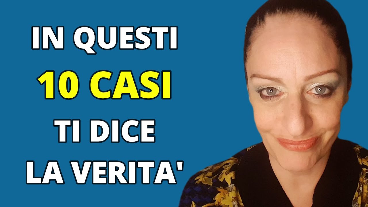 IN QUESTI 10 CASI (IL NARCISISTA) TI DICE LA VERITA'