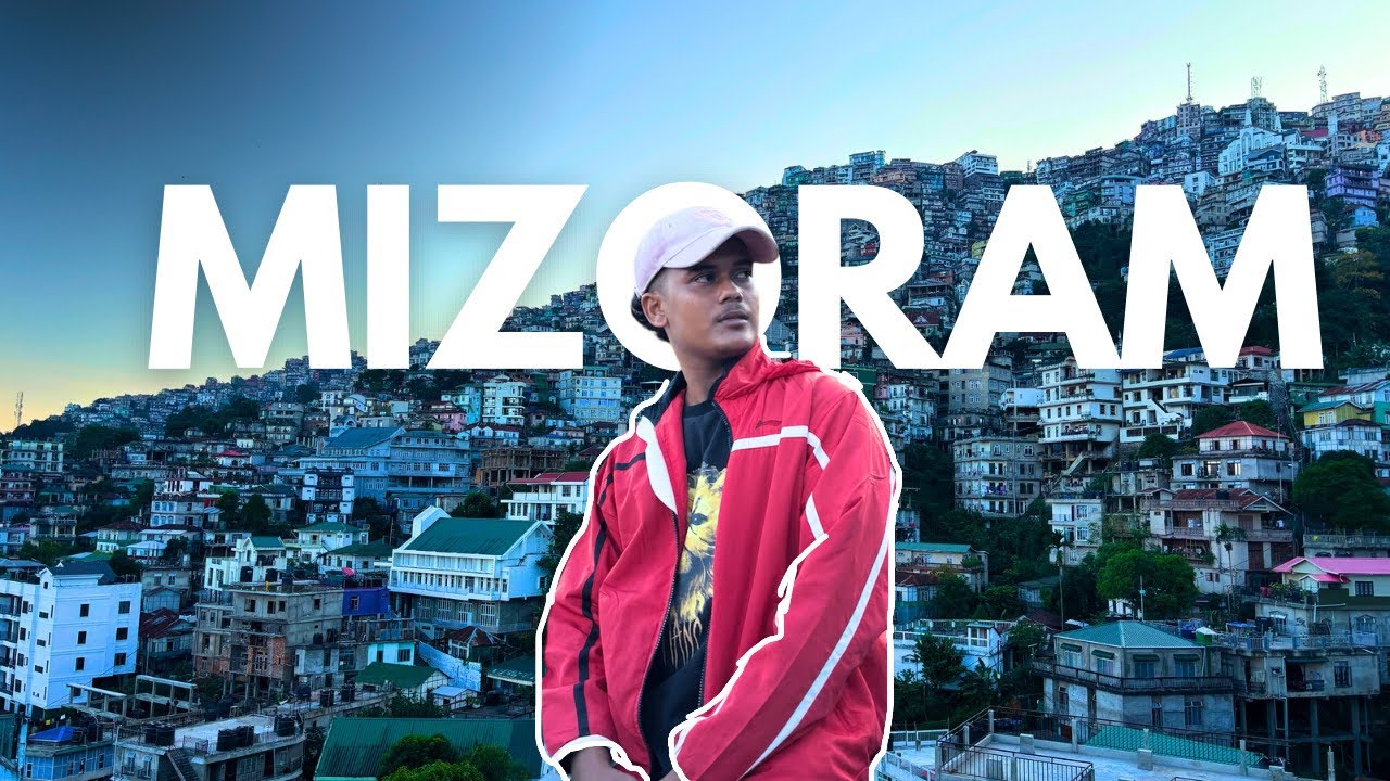 MIZORAM: THE HIDDEN GEM OF THE NORTHEAST