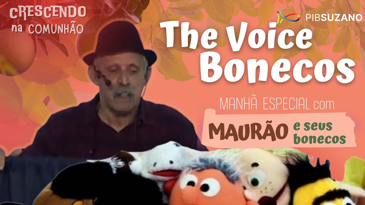 Manhã Especial com Maurão e seus Bonecos - The Voice Bonecos