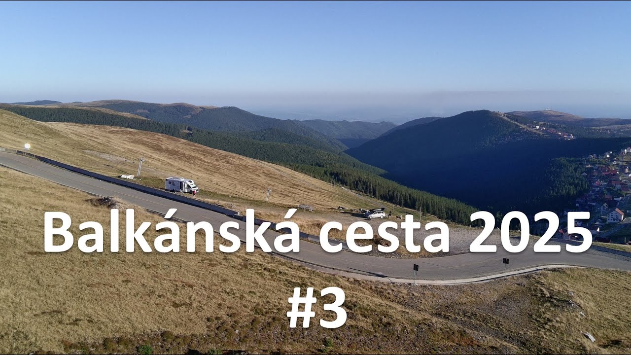 Balkanska cesta 2025 #2 - Rumunsko - Transalpina