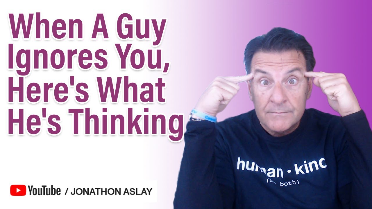 When A Guy Ignores You, Here's What He's Thinking