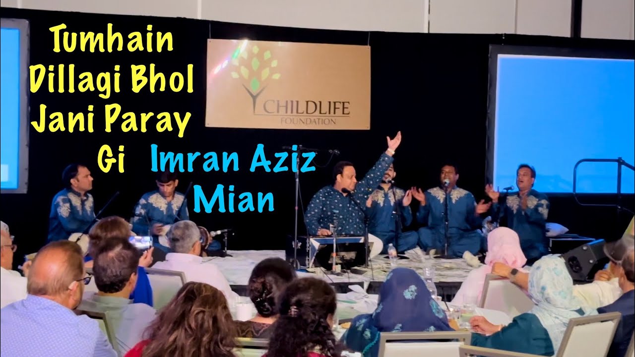 Tumhain Dillagi Bhol Jani Paray Gi (Imran Aziz Mian Qawal)