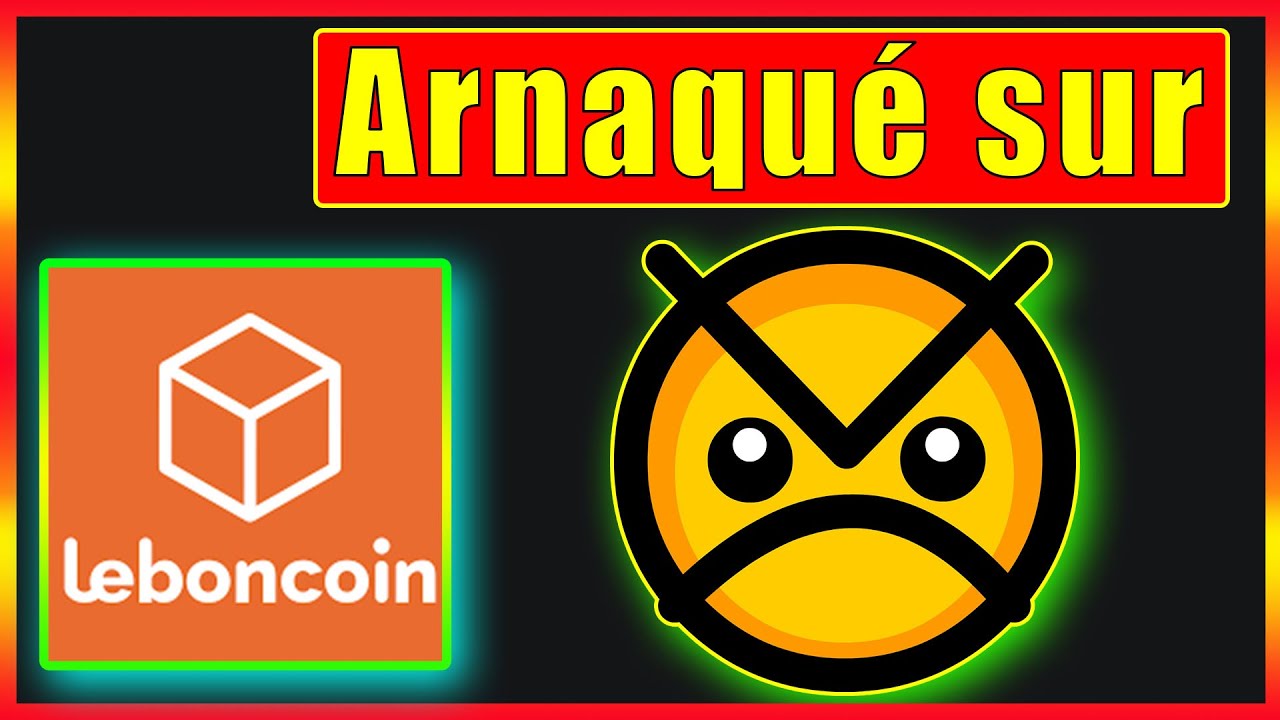 🙄 ARNAQUE sur Le Bon Coin. Eh oui, moi aussi je me suis fait avoir 🙄