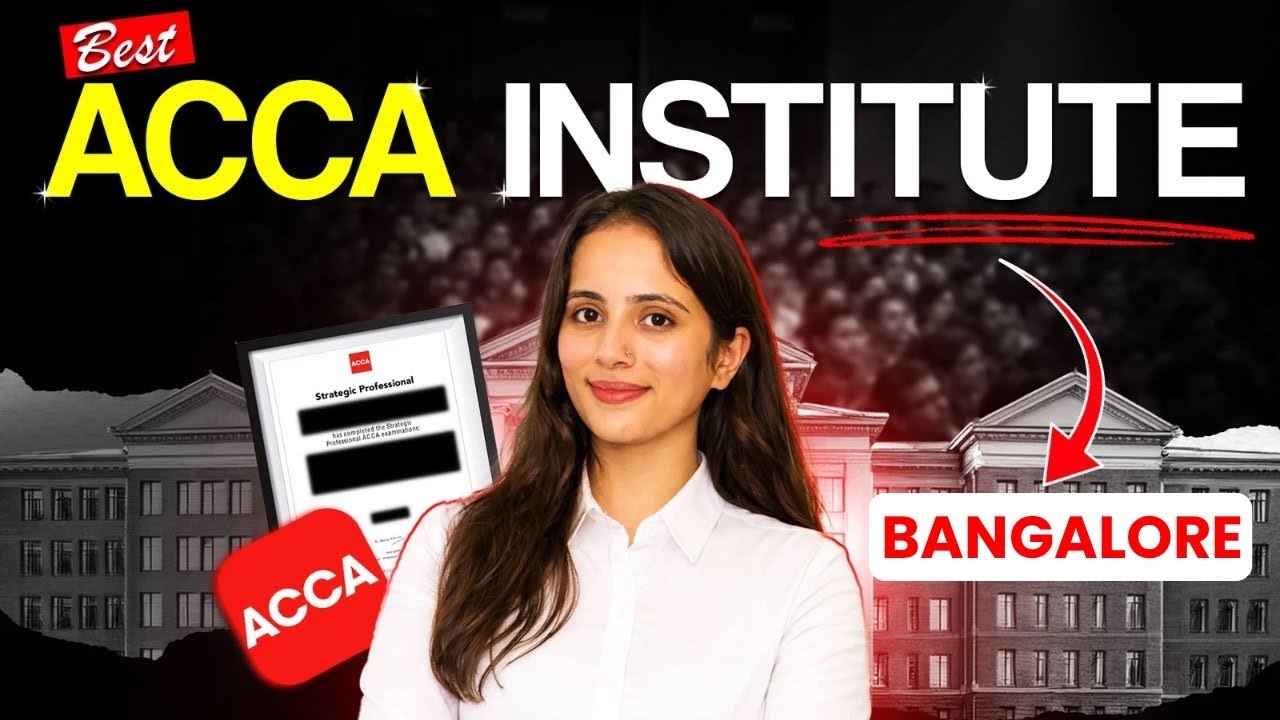 Best ACCA Coaching in Bangalore | High Paying Finance Career | Salary & Demand