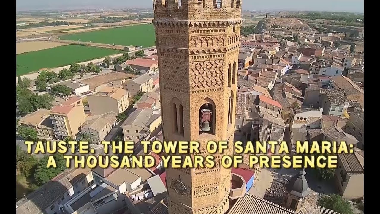 Tauste. The tower of Santa Maria: a thousand years of presence
