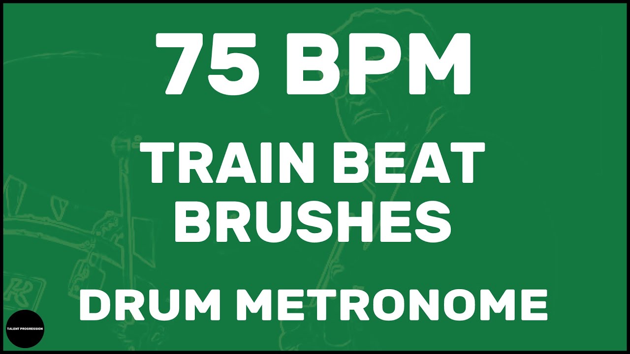 Train Beat Brushes | Drum Metronome Loop | 75 BPM